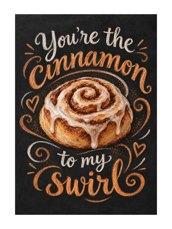 Cinnamon To My Swirl Birthday cake card by MailBakes, chalkboard design with You’re the cinnamon to my swirl