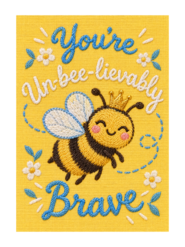 Unbeelievably Brave Get Well Soon cake card by MailBakes, Embroidered text You’re Unbeelievably Brave