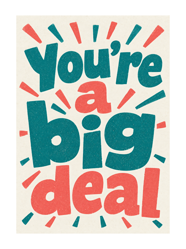 Big Deal Birthday cake card by MailBakes, You’re a big deal in colourful risograph text