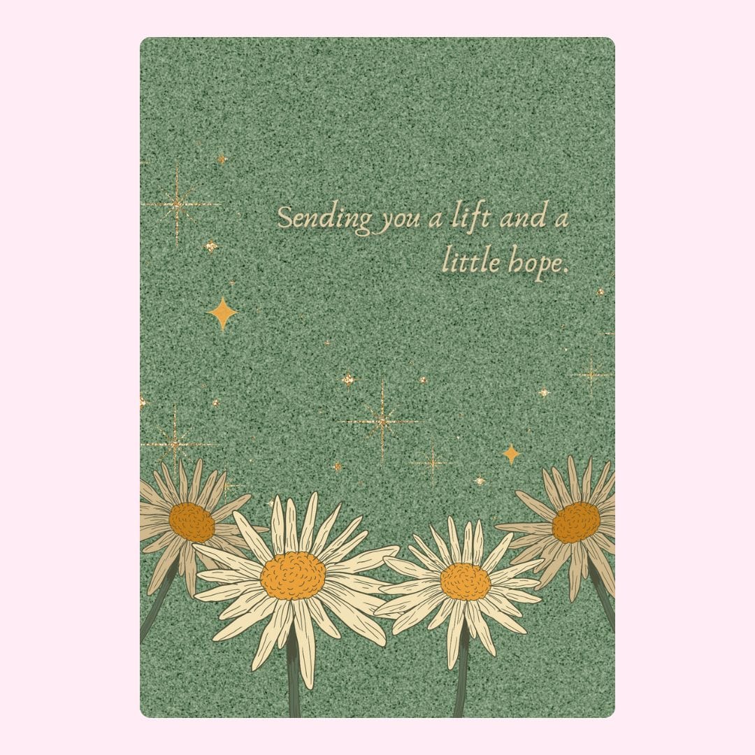 Daisies with hopeful message