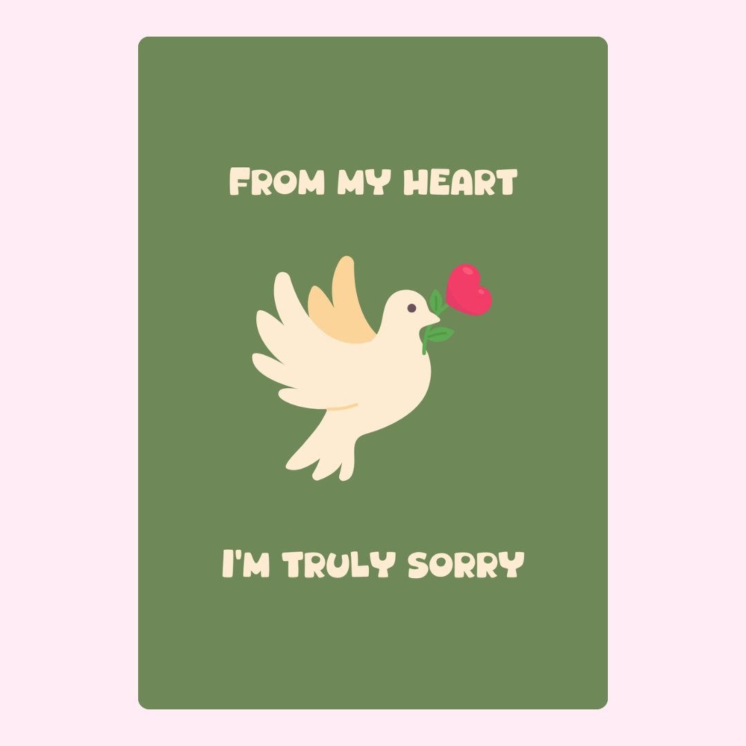 Dove with heart and "I'm truly sorry" text.