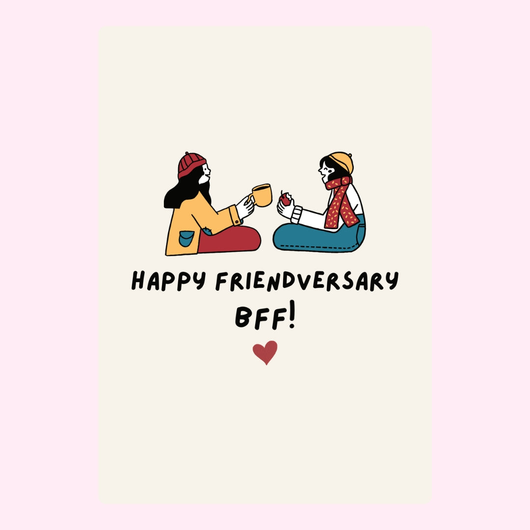 Friends sharing drinks with Friendversary message.