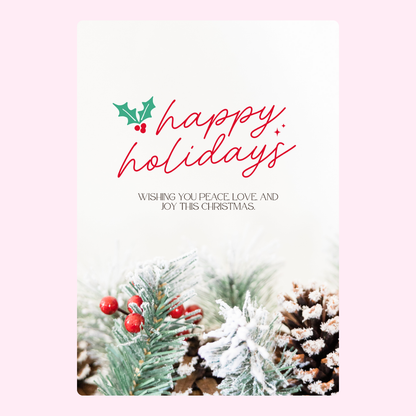 Wishing You Peace, Love, & Joy