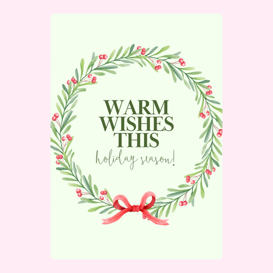 Warm Wishes