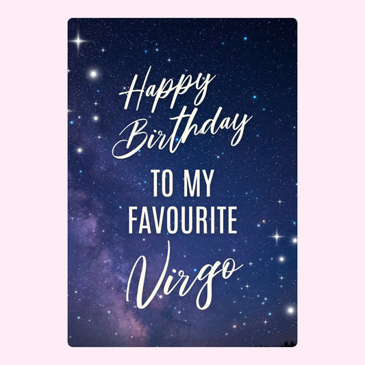 Happy Birthday to my favourite Virgo with starry background.