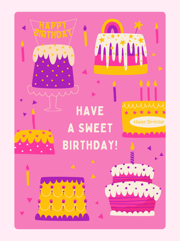 Colorful birthday card with various cakes and a "Have a Sweet Birthday!" message on  pink background.