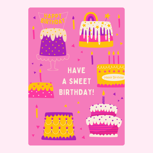 Colorful birthday card with various cakes and a "Have a Sweet Birthday!" message on  pink background.