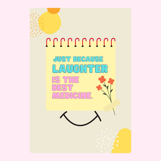 Just Because Laughter