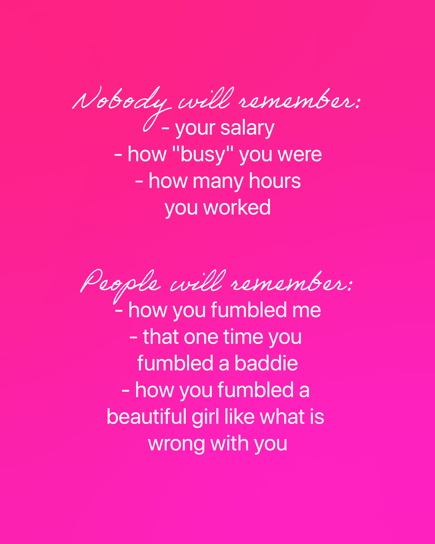 Nobody Will Remember