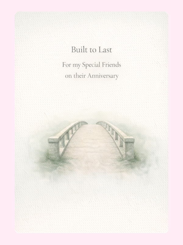 Built To Last Friends Anniversary Cake Card