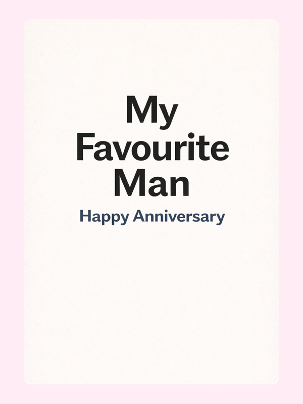 My Favourite Man Anniversary Cake Card
