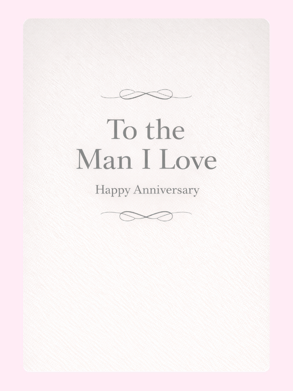 To The Man I Love Anniversary Cake Card