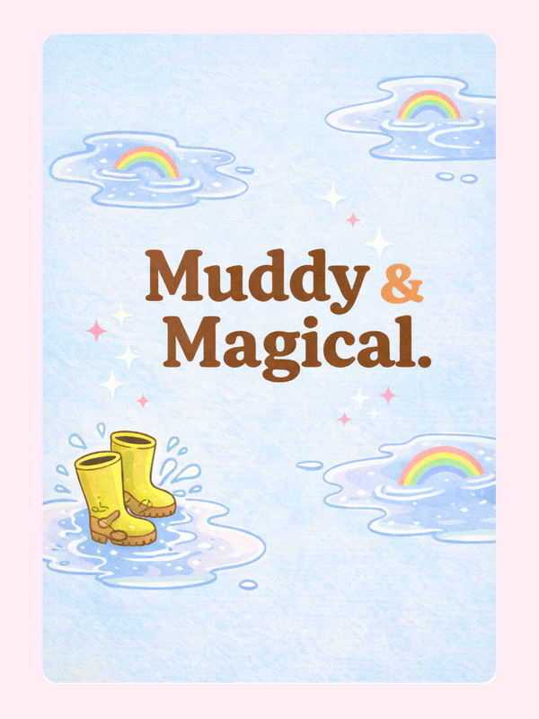Muddy And Magical Cake Card, just because