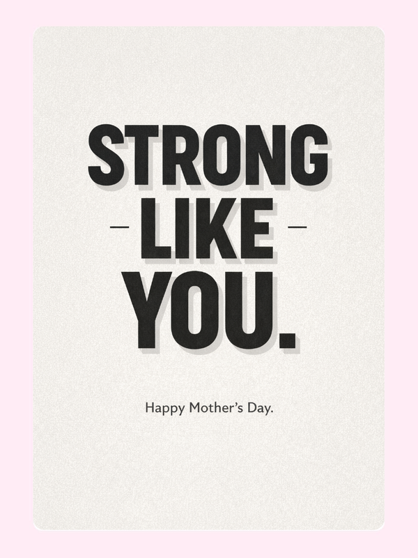 Strong Like You Cake Card, for Mum