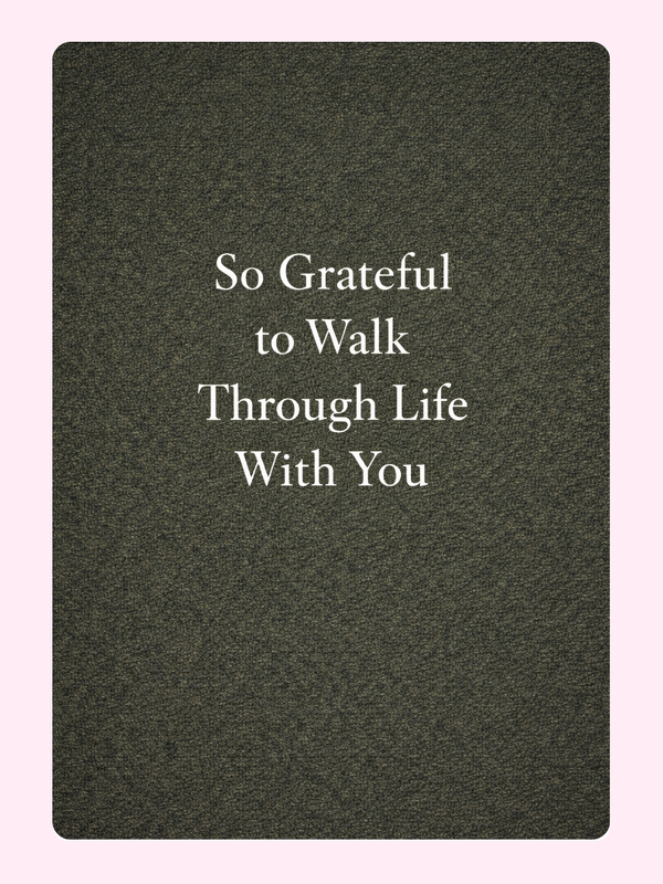 Walk Through Life With You Cake Card, Valentine's Day