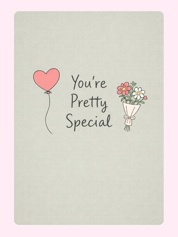 You're Pretty Special Cake Card, Valentine's Day