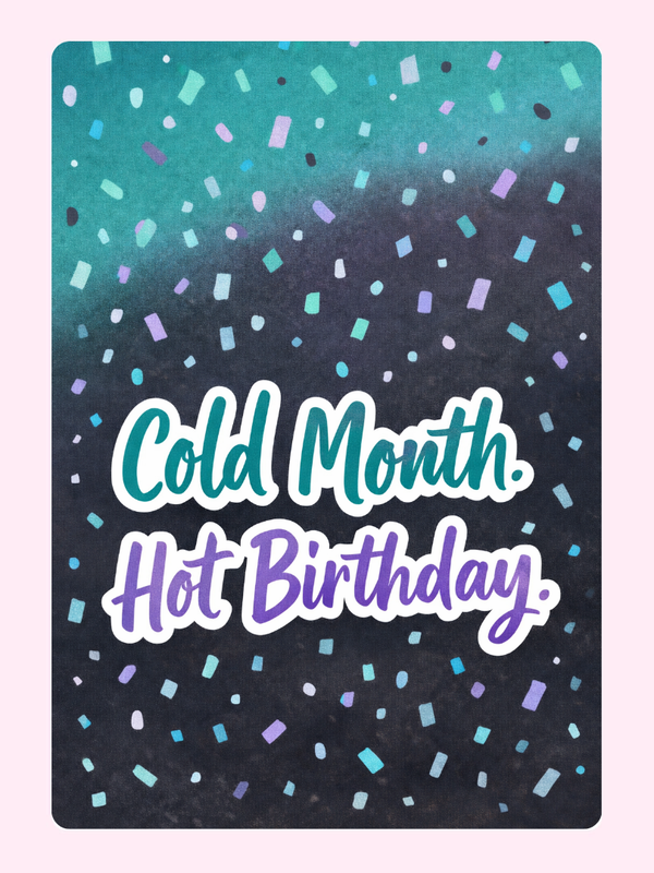 January Hot and Cold Cake Card, birthday
