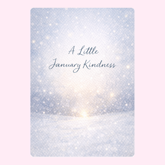 January Kindness