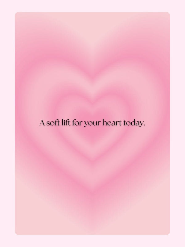 Pink heart with soft lift message