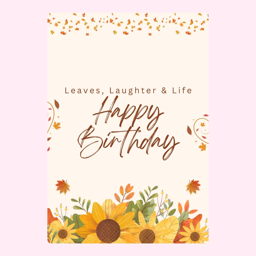 Sunflower autumn birthday design.