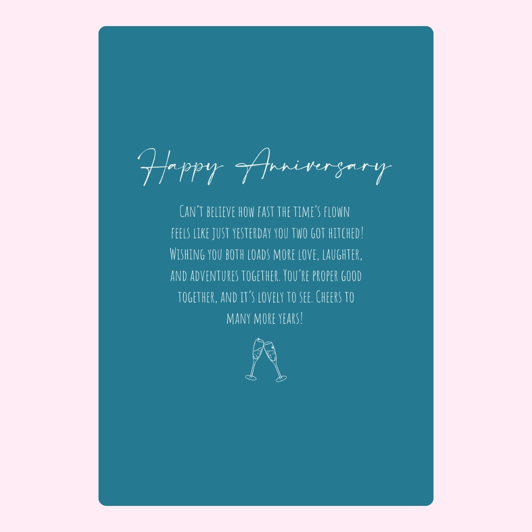 Teal anniversary message with champagne glasses.