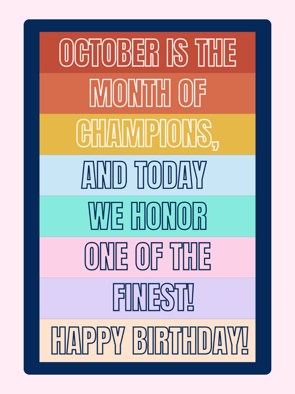 Happy Birthday October Champion Design