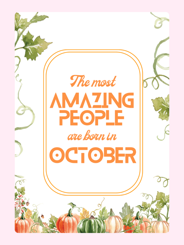 October birthday design with pumpkins and vines.