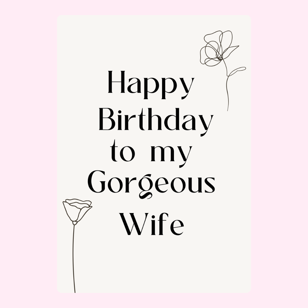 Birthday card for wife with flowers, November 2024