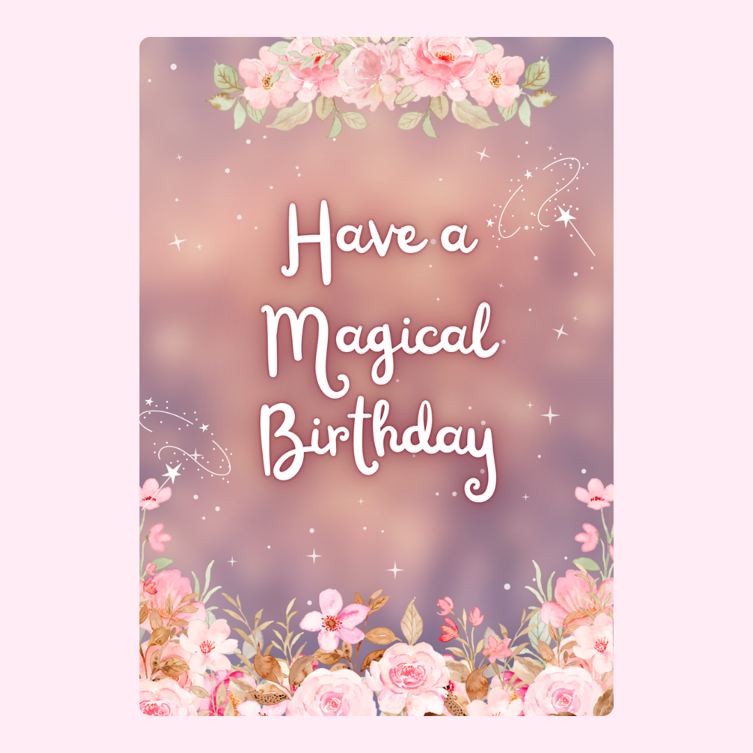 Magical birthday design with floral border