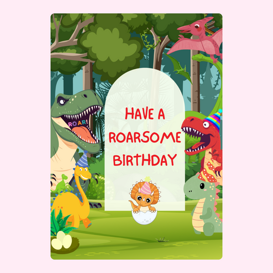 Have a Roarsome Birthday - 2024 design