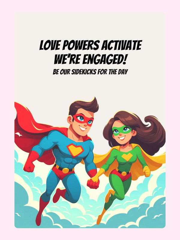 Superhero engagement announcement