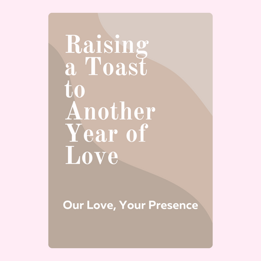Raising a Toast to Another Year of Love, 2024