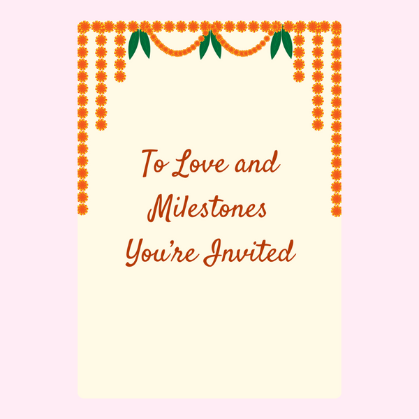 To Love And Milestones