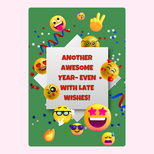 Happy belated birthday emojis on green background