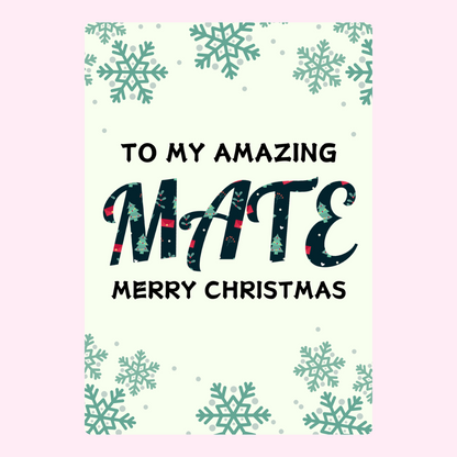 Christmas card for my amazing mate