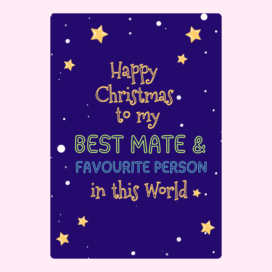 Christmas card for best mate