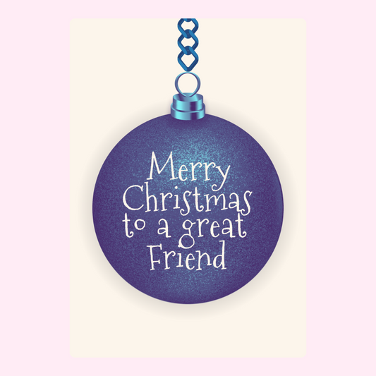 Merry Christmas to a great friend