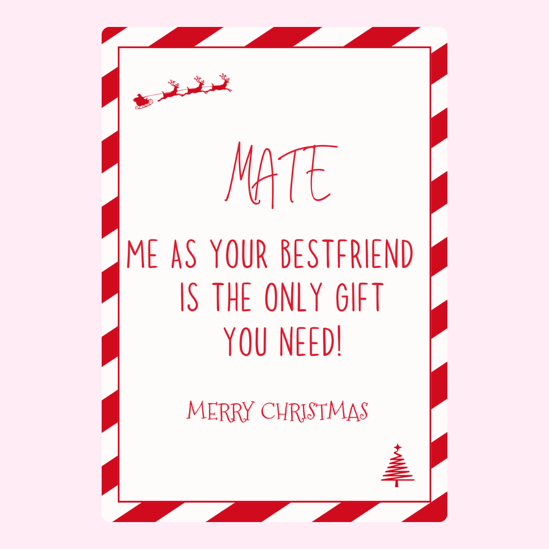 Mate, me as your best friend design