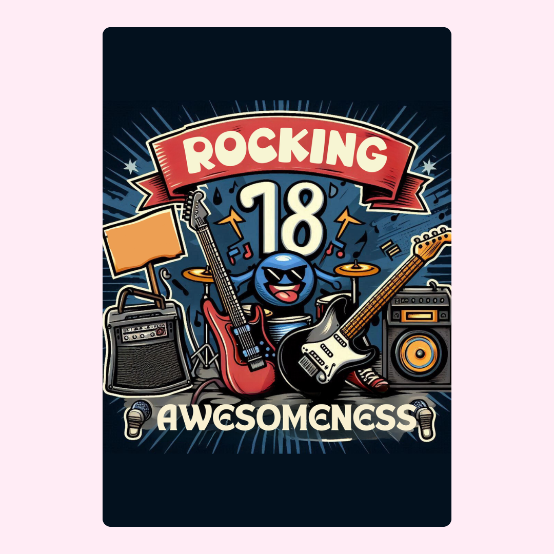 Rocking 18th birthday design - Awesomeness!