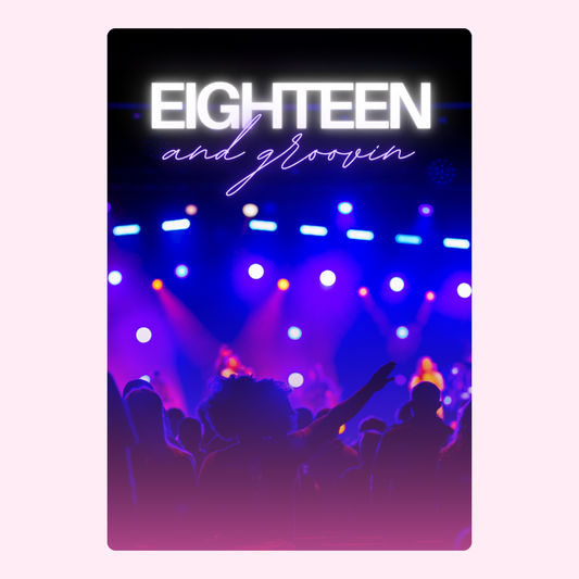 Eighteen and groovin' concert poster, December 7, 2024 design