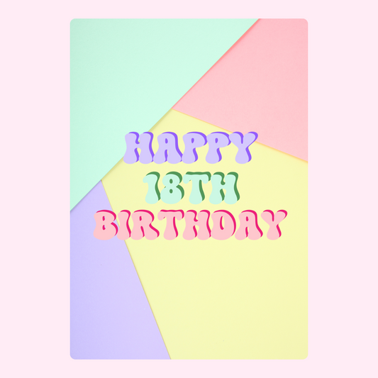 Happy 18th Birthday card on pastel background (Dec 7, 2024)