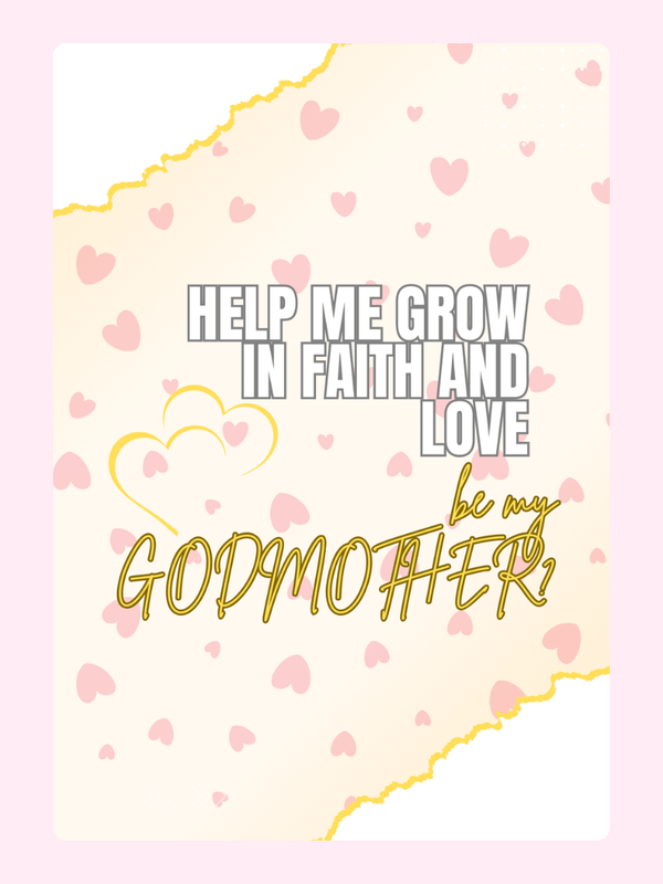 Godmother request design with hearts and quote