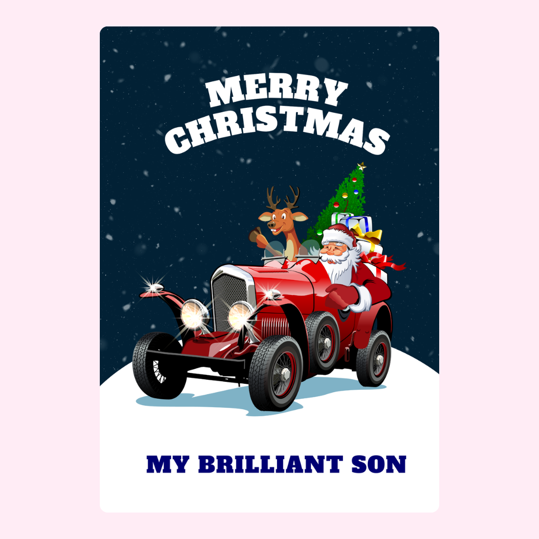 Christmas card with Santa in a car for my brilliant son