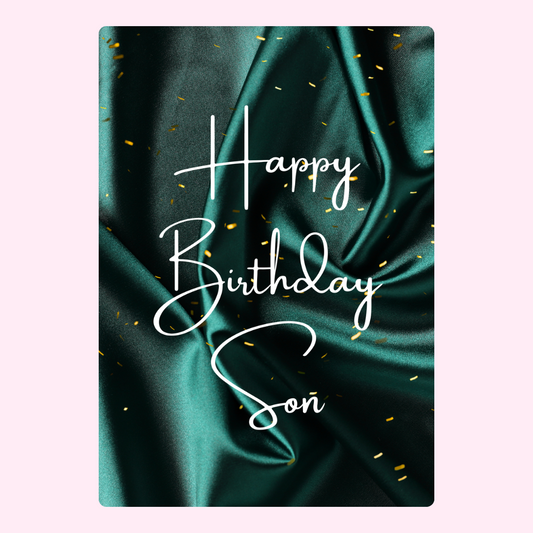 Happy Birthday Son card with green satin background