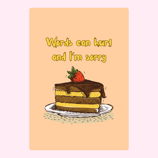 Apology cake with Words can hurt message
