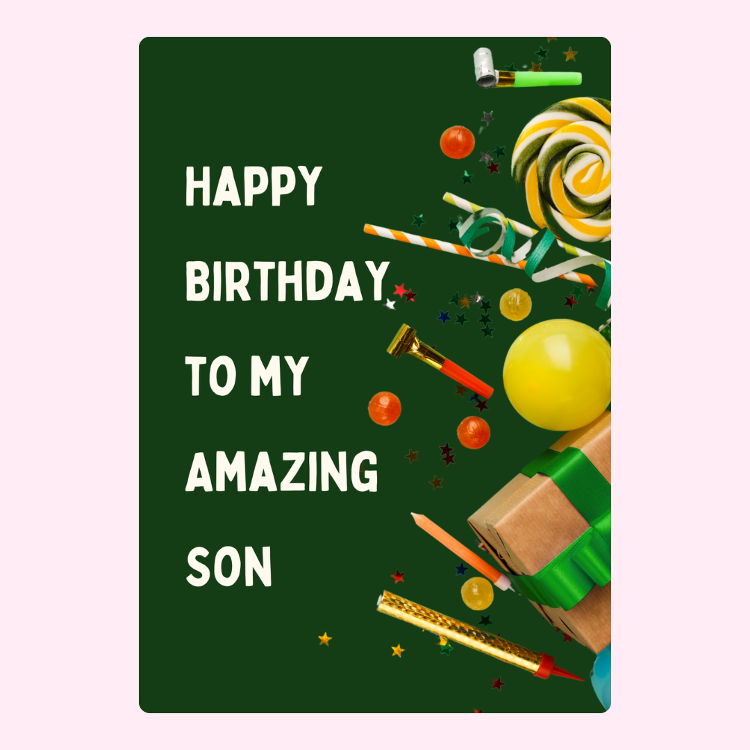 Happy Birthday card for son with gifts and decorations.