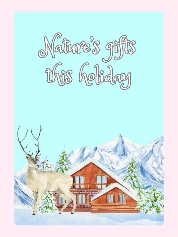 Nature's gifts holiday card featuring a deer, cabin, and mountains.