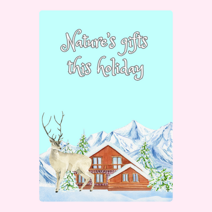 Nature's gifts holiday card featuring a deer, cabin, and mountains.