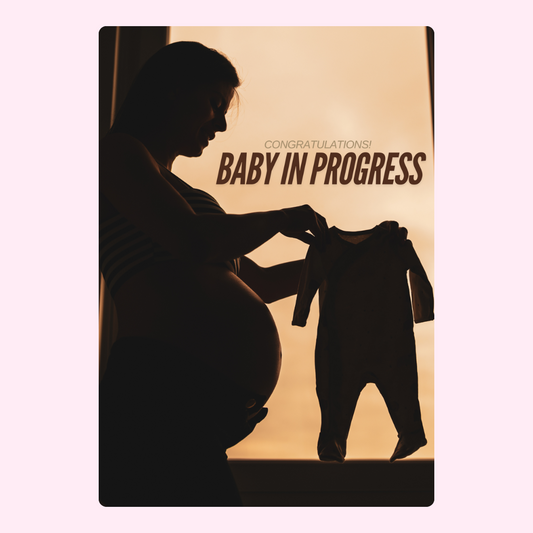 Baby In Progress