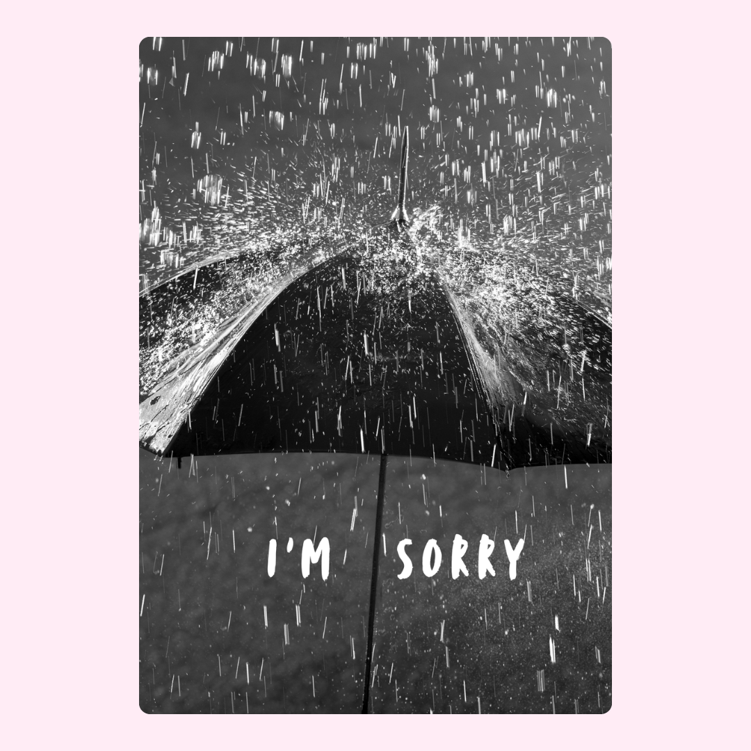 I'm Sorry card with umbrella in the rain